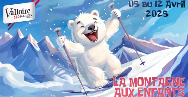 La Montagne aux Enfants !